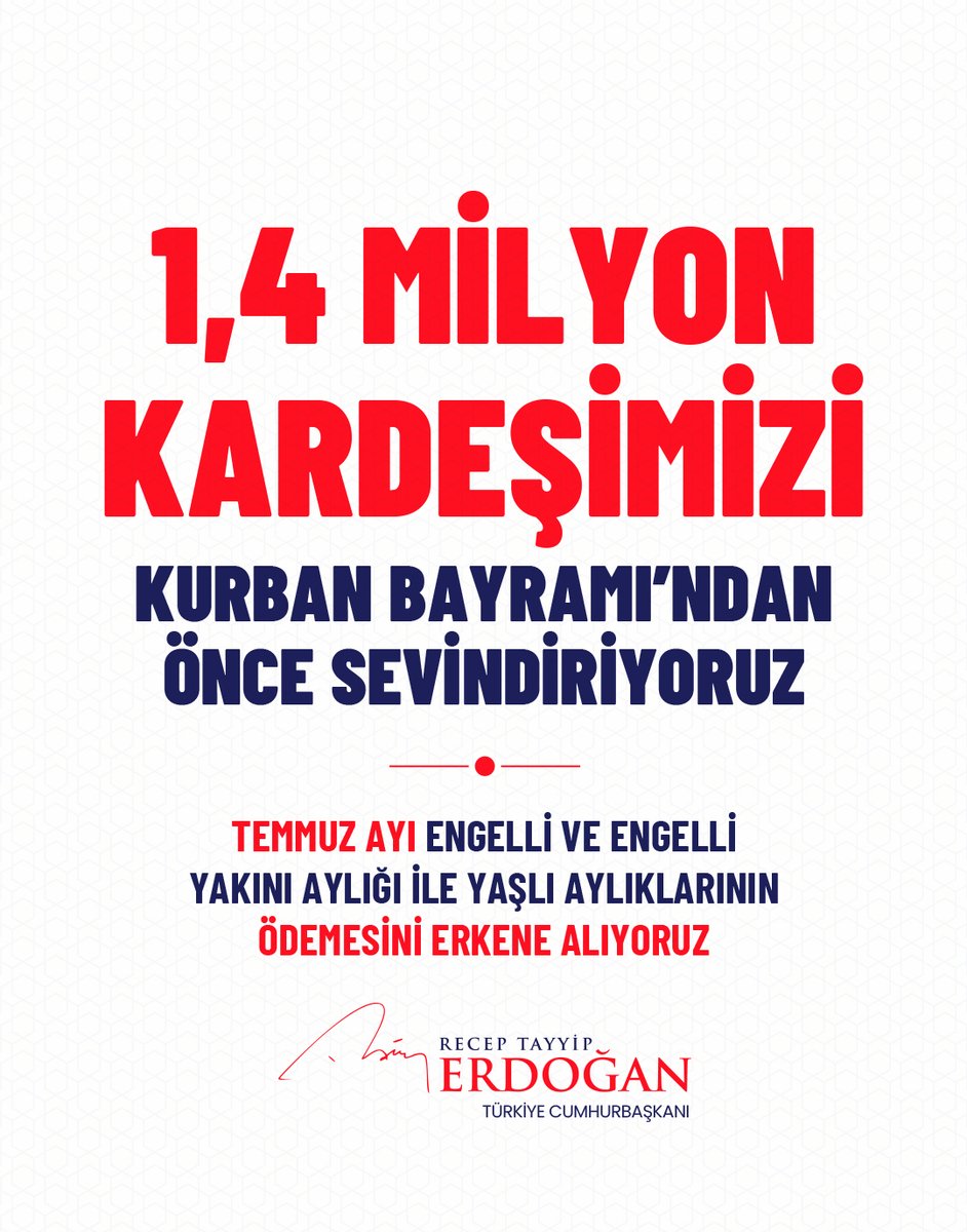 Temmuz ayı engelli ve engelli yakını aylığı ile yaşlı aylıklarının ödemesini erkene alıyor, toplam 1,4 milyon kardeşimizi Kurban Bayramı'ndan önce sevindiriyoruz.