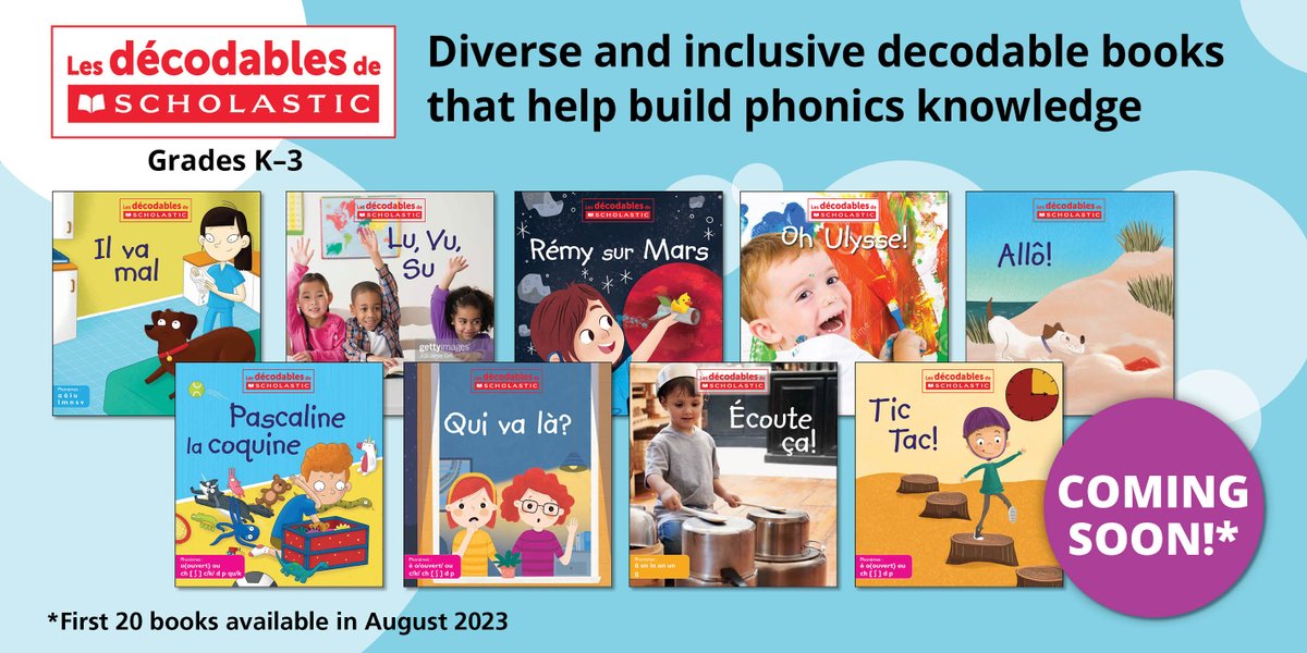 NEW! Les décodables de Scholastic is a series of bright, contemporary, and inclusive fiction and non-fiction decodable books for grades 1-4. First 20 titles will be available August 2023, with 60 more titles coming by Winter 2024! Learn more here: schol.ca/x/LDDS