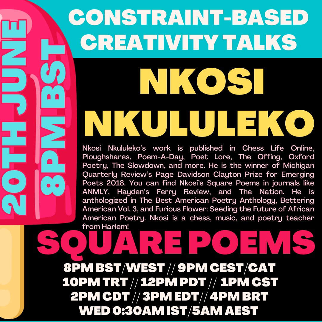 KinnesonLalor's tweet photo. The next constraint-based creativity talk on Tues 20th June at 8pm BST is @musicman_nkosi talking about Square Poems!

A rare, fun poetic form with simple rules: write a poem that can be read horizontally and vertically. https://t.co/meQ8I5Q0tZ