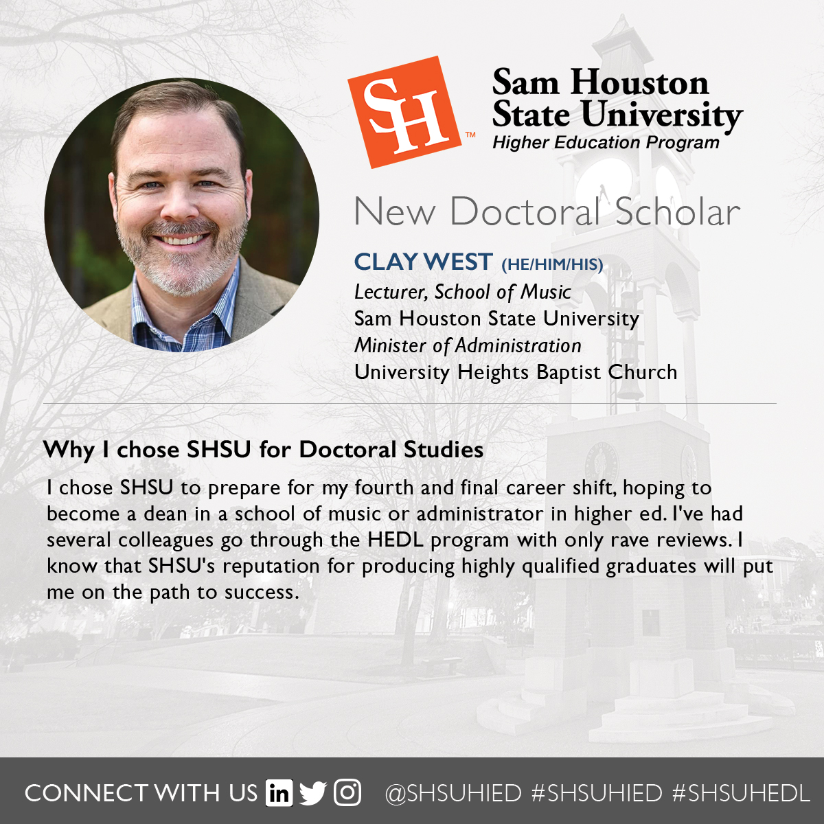 Meet Clay West, a new #SHSUHEDL doctoral scholar. Welcome to the Bearkat Nation, Clay! #SHSUCOE #SHSU #sadoc #sapro #sachat @SHSUCOE @SHSUGradSchool