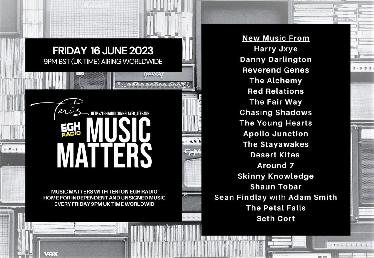 MusicMatters_T's tweet image. Friday 9pmBST #TuneIn @EGHRadio #MusicMatters 
#ListenHere
station.voscast.com/52b23f79d834e

You'll hear the great new music from
@HarryJxye #DannyDarlington @reverendgenes @TheAlchemyuk #RedRelations #TheFairWay @_ChasingShadows @youngheartsuk 1/2 ℹ️facebook.com/MusicMattersWi… #NewMusicAlert