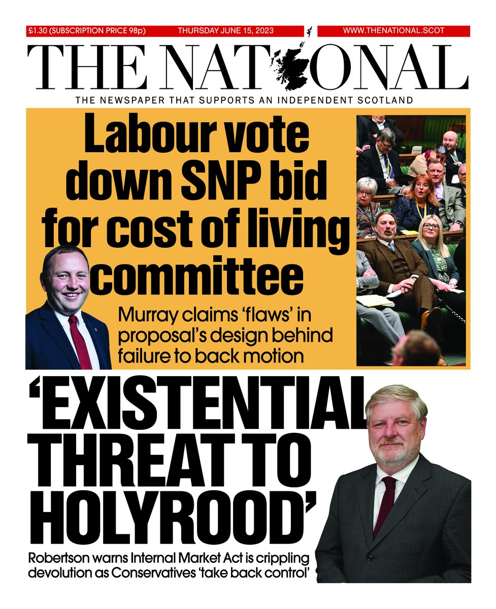 ScotNational's tweet photo. Tomorrow's front page 📰

Angus Robertson warns Internal Market Bill is crippling devolution  + Labour vote down SNP bid for cost of living committee https://t.co/kqxKEeVTZV