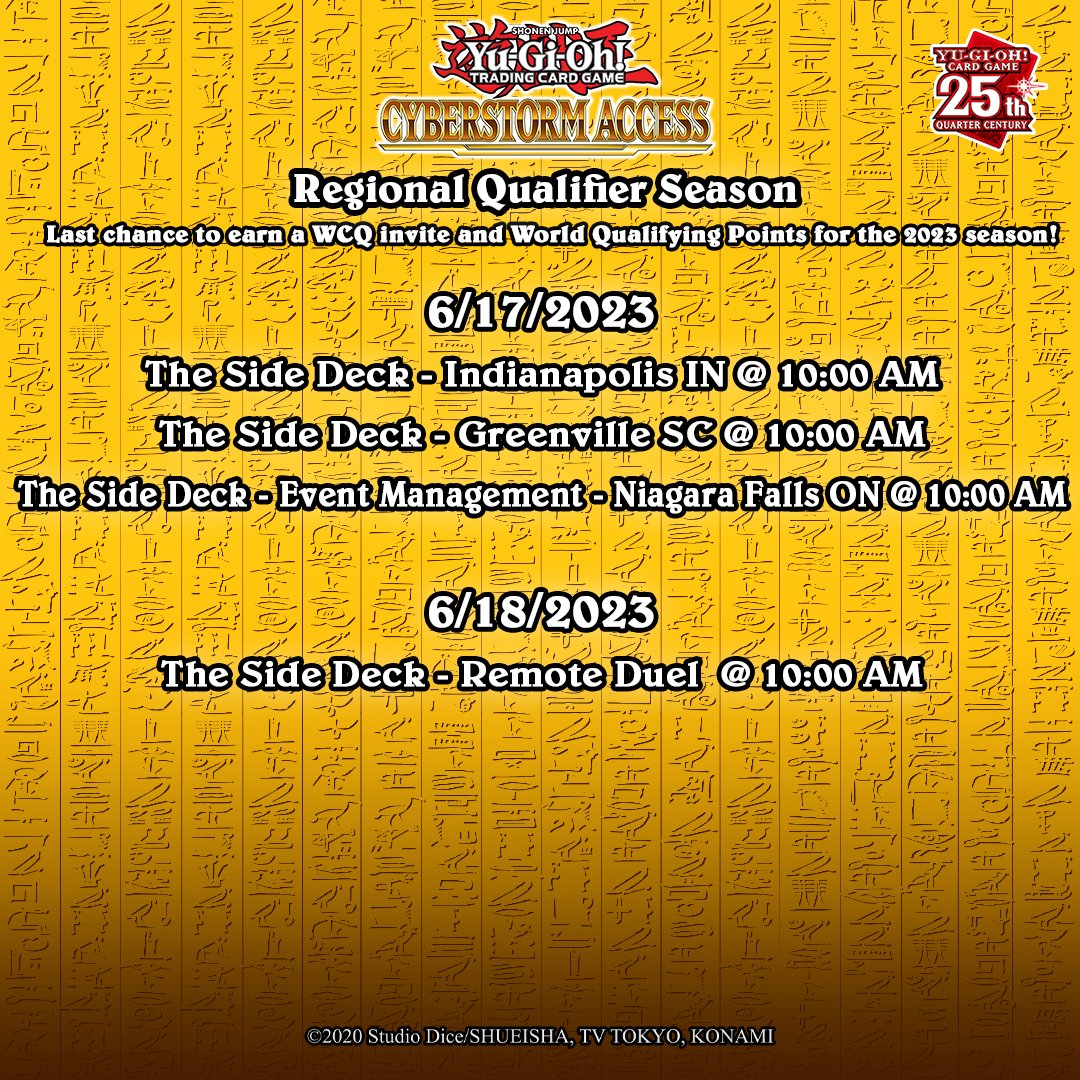 YuGiOh_TCG's tweet photo. The final WCQ Regional Qualifiers for Cyberstorm Access are happening this weekend! 

The Cyberstorm Access Regional Qualifiers are the last chance to earn a WCQ invite and World Qualifying Points for the 2023 season!

 https://t.co/RJc2xotpcy https://t.co/tHHlIGCY4Q