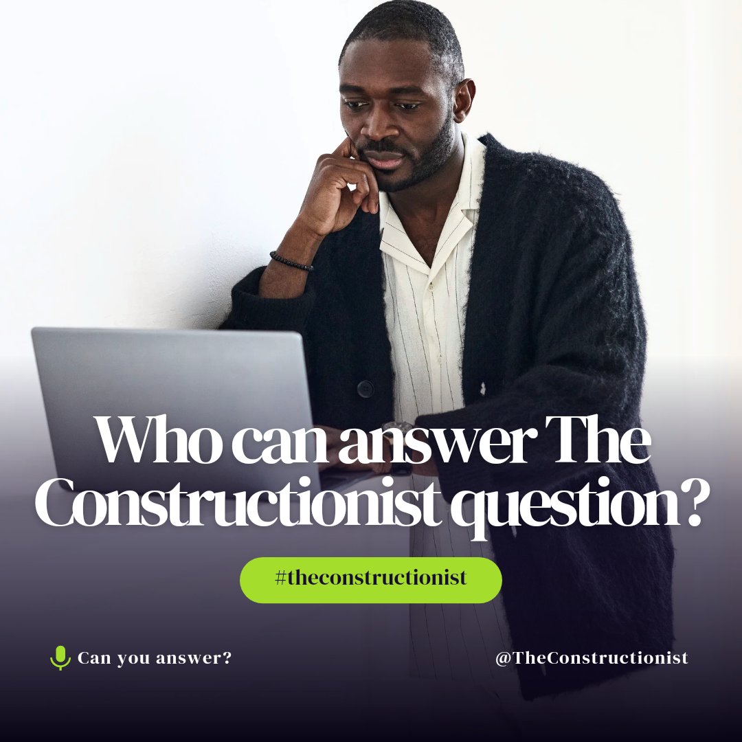 Congratulations to Nigeria because The Constructionist Questions is the answer you've been waiting for.
#AnswerTheConstructionist 
#AnswerChallenge