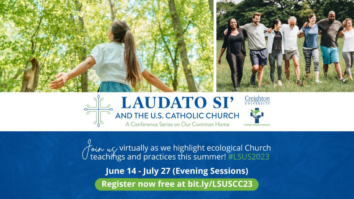 LaudatoSiMvmt's tweet photo. Join us this summer for #LSUS2023 virtual conference, June 14-July 27, to focus on Catholic ecological teachings and practices. @Creighton @CatholicClimate 👉🏾 Register free: https://t.co/SQIMtZ56Ed https://t.co/toGC8NfL5P