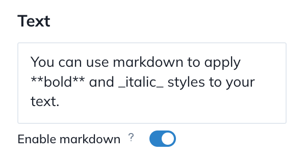 New feature ✨

You can now apply bold and italic styles to your text!

1. Toggle "Enable markdown"
2. To use bold, surround your text with double stars: this **word** is bold
3. To use italic, surround your text with a single underscore: this _word_ is italic