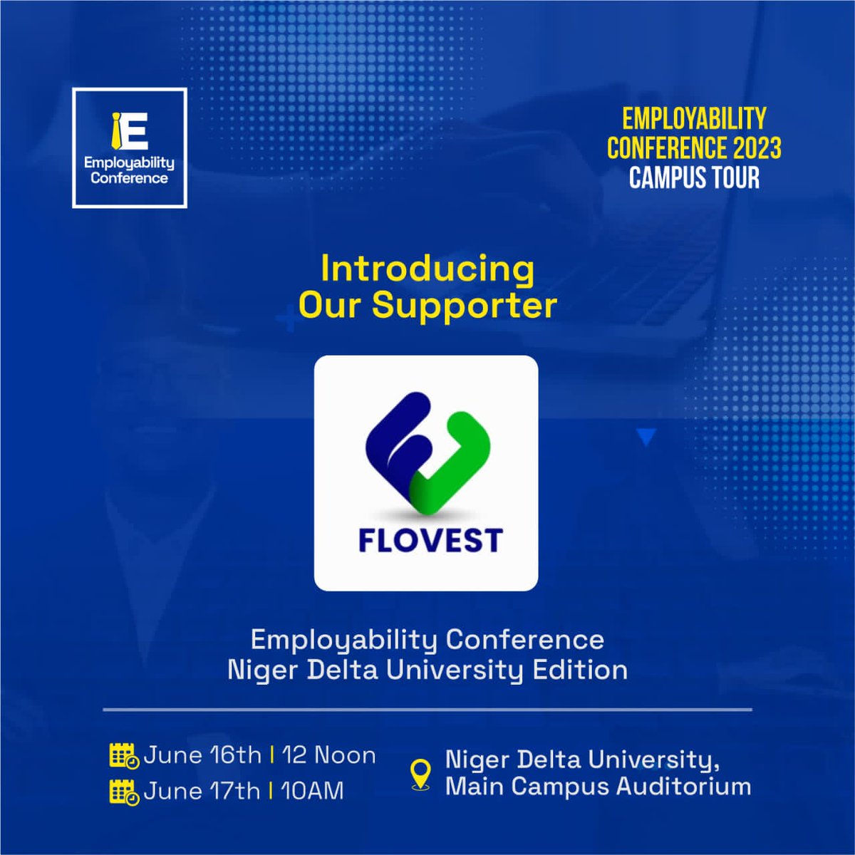 Flovestng's tweet photo. We are happy to announced that we are one of the official sponsored of the EMPLOYABILITY CONFERENCE 2023 @employabilityconference happening on the 16/17 of June  at Niger Delta University (NDU)

The Program is aimed to Unlocked Employable Potentials.

#flovest
#Bankonit https://t.co/eqxNmHLVaJ