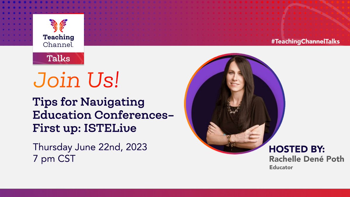 Dr. RACHELLE DENÉ POTH |ThriveinEDU #AI #AIinEDU (@rdene915) on Twitter photo Don't miss out on the next #TeachingChannelTalks happening Thursday, June 22nd! We will be discussing: Tips for Navigating Ed Conferences. #education #edchat #edtech #ISTELIVE <a href="/TeachingChannel/">Teaching Channel</a> <a href="/ISTEofficial/">ISTE</a> <a href="/EdumatchBooks/">EduMatch Publishing</a> <a href="/RoutledgeEOE/">Eye On Education</a> Don't miss out on the next #TeachingChannelTalks happening Thursday, June 22nd! We will be discussing: Tips for Navigating Ed Conferences. #education #edchat #edtech #ISTELIVE <a href="/TeachingChannel/">Teaching Channel</a> <a href="/ISTEofficial/">ISTE</a> <a href="/EdumatchBooks/">EduMatch Publishing</a> <a href="/RoutledgeEOE/">Eye On Education</a>