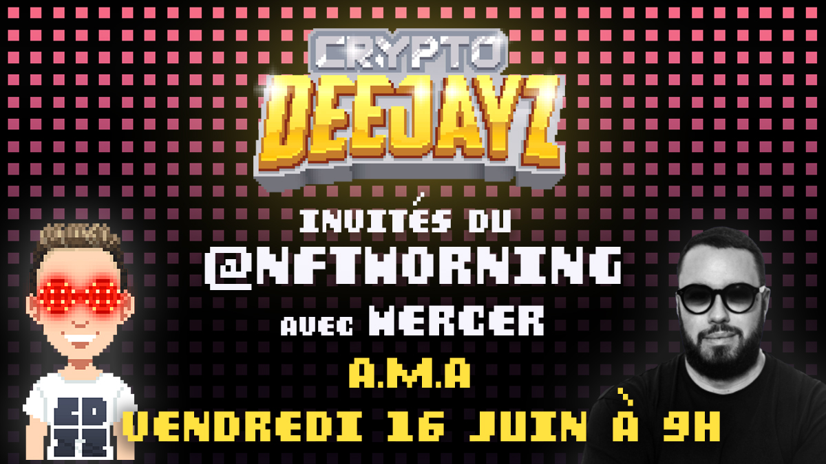 cryptodeejayz's tweet photo. CryptoDeejayz are pleased to be invited by @NFTmorning on Twitter Space!

🗓️Friday 16 at 9am CEST with @Mercer_Music! 🎶

FYI the show is in 🇫🇷 https://t.co/vLTa1ZrkJl