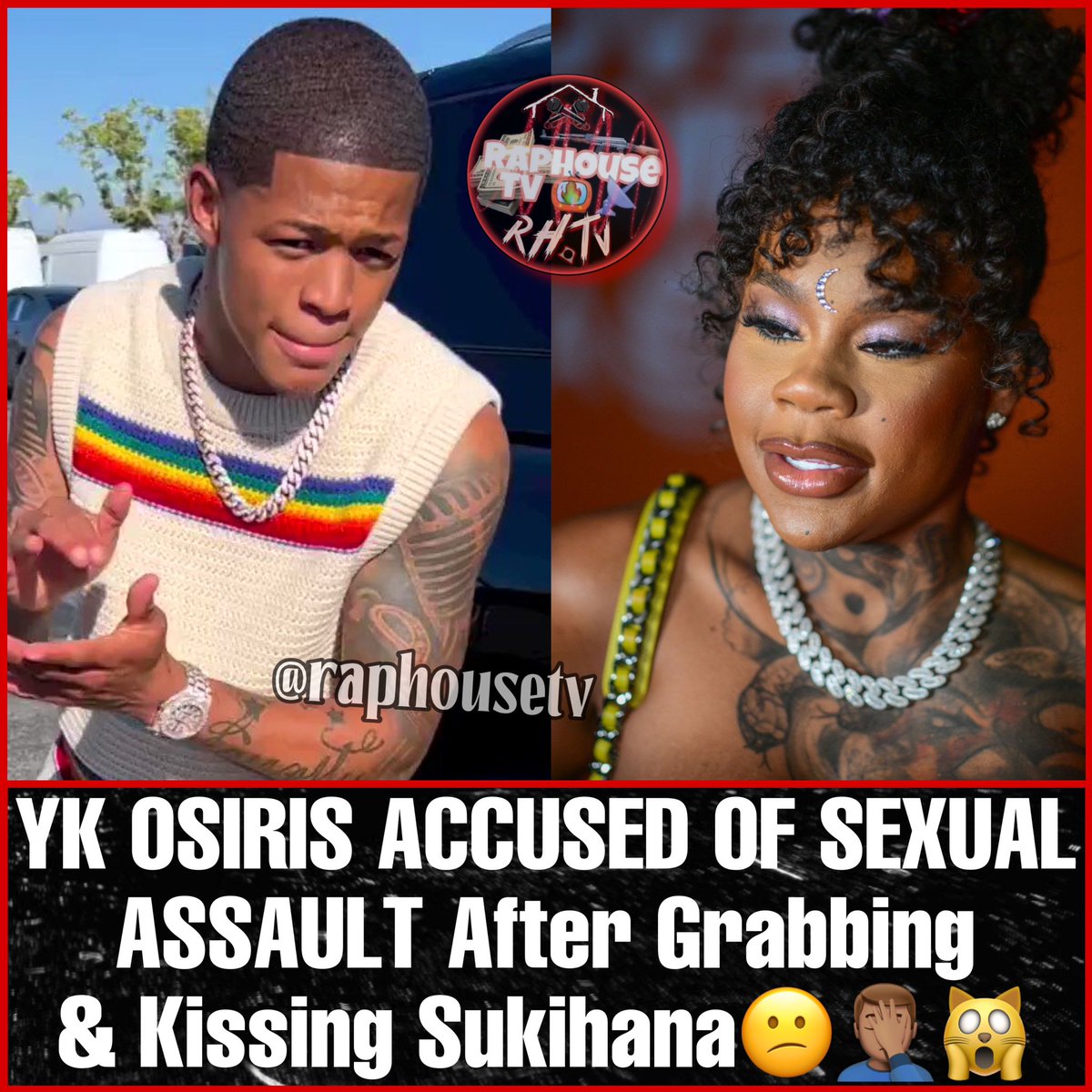 raphousetv2's tweet photo. YK Osiris Accused Of Sexual Assault After Grabbing &amp; Kissing Sukihana😕🤦🏽‍♂️ https://t.co/XQuArnqbZQ
