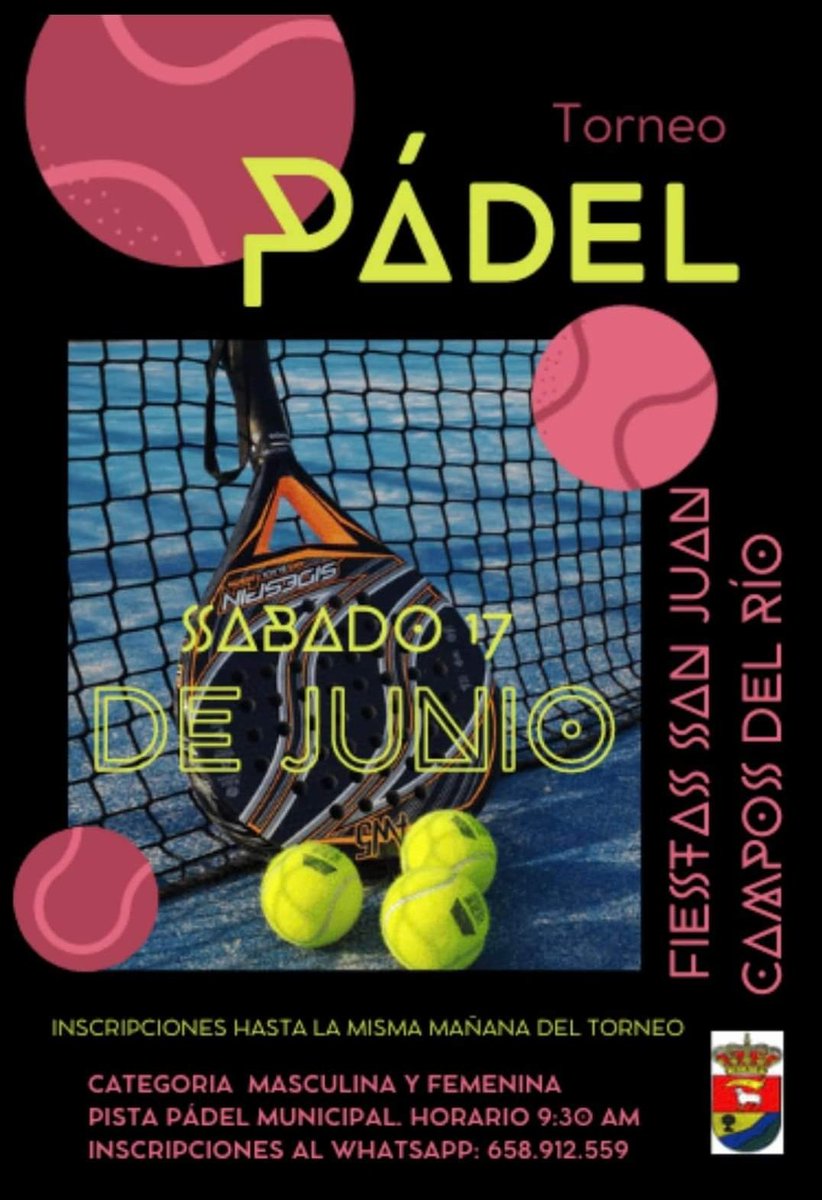 🎾Torneo de Pádel Fiestas Campos del Río. Se celebra este sábado día 17 en las pistas municipales a partir de las 09.30 horas.

Inscripciones gratuitas hasta la misma mañana del torneo. Categorías femenina y masculina.

#FiestasCamposDelRío2023
#SiempreATuLado