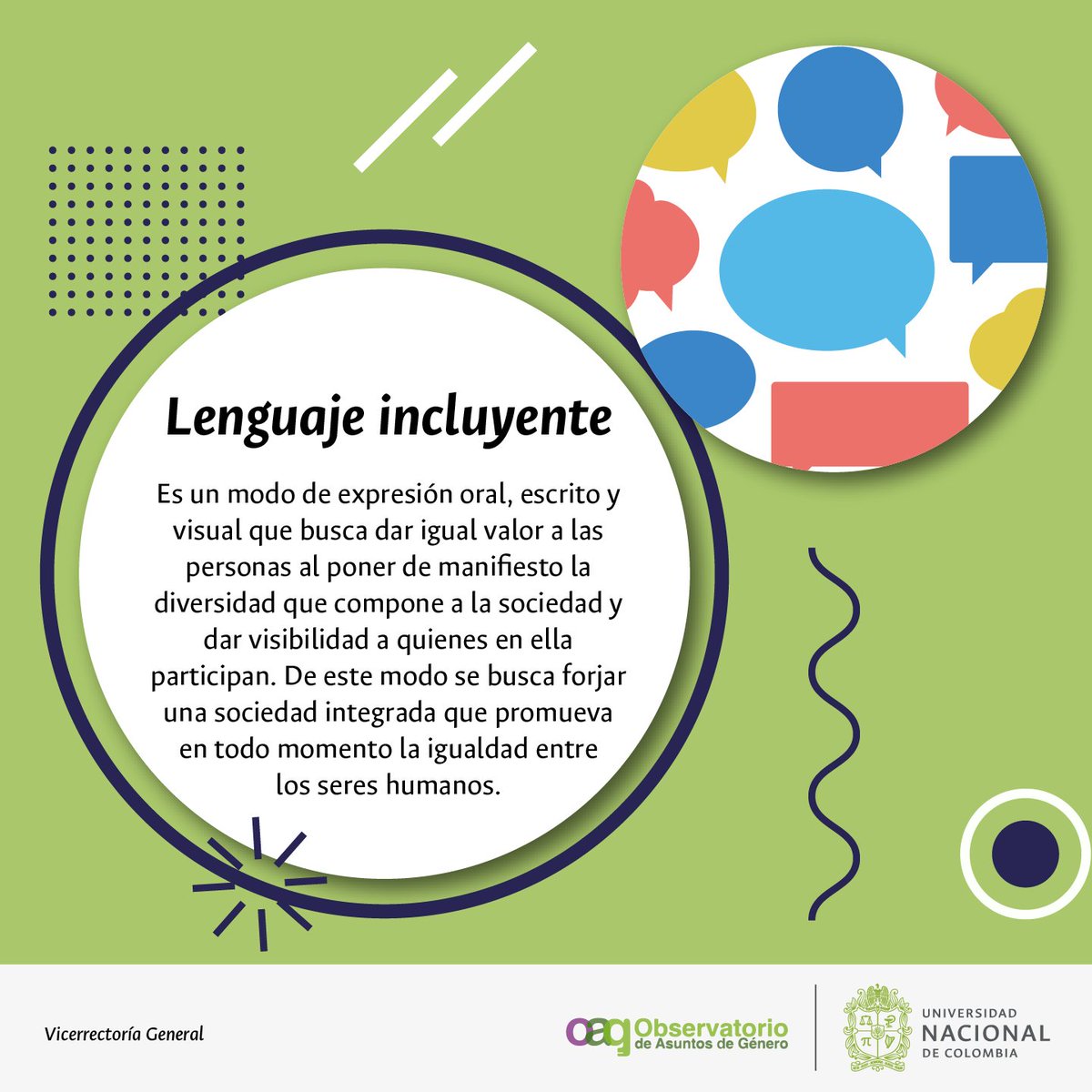 #SomosDiversidad 🗣️ Conocer cómo utilizar el Lenguaje Incluyente nos dará las bases para crear una sociedad integrada que promueva la equidad y la igualdad entre todas y todos 🙋🏽‍♀️🙋🏻‍♂️ @OAG_UNAL #SomosInclusión #SomosAsuntosdeGénero