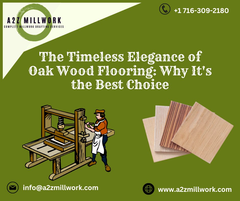 The Timeless Elegance of Oak Wood Flooring: Why It's the Best Choice
.
.
.
.
.
.
.
.
.
.
#Oakwood #A2zmillwork #article #AboutOakWood #Bestforflooring #winningwood