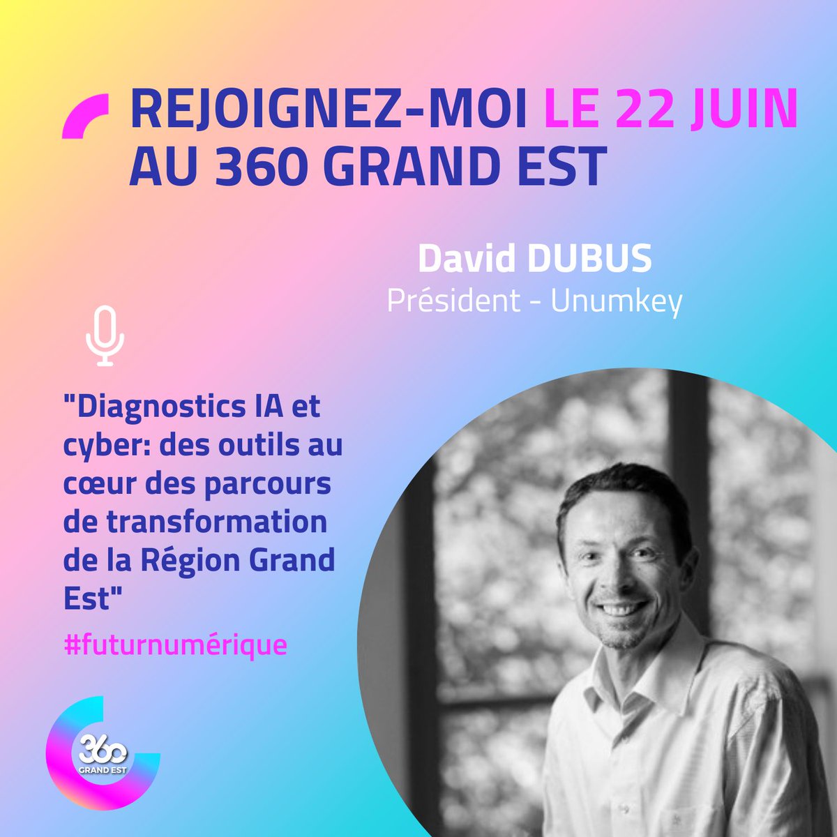 360GrandEst's tweet photo. 🌐Diagnostic #IA et #cyber : des outils au coeur du parcours de transofrmation de la @regiongrandest 
Merci à @DubsDav Président de @unumkey qui interviendra le le 22 juin au #360GrandEst
S'inscrire https://t.co/lrLPH4CvvN
#numerique #cybersecurite https://t.co/YS4xYUsaoD