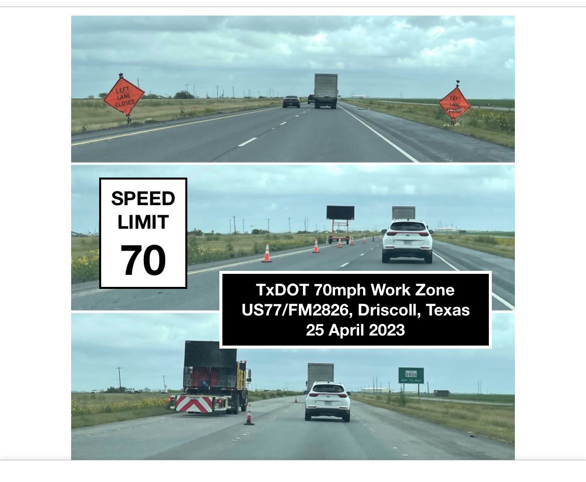 zero_texas's tweet photo. @TerryCanales40 @TxDOT @TxDOTPharr @NTSB @TxDOTCommission @TxDOTCEO @TxDOT_Corpus @TxDOTAustin @AdamH_TxDOT @TxDOTHouston @TxDOTDallas @TxDOTFortWorth @SenatorNichols 🧵2
At Mar2023 @TxDOTCommission mtg I spoke against #TxDOT’s 70-75mph work zones, Commissioner New assured us “thing of the past.”
Here’s 3 more #TxDOT #WorkZones w/ 70-75mph reg. speed limits in April2023!
Moral of story:
1. @TxDOT legalizes deadly WZs
2. #TxLege lacks oversight https://t.co/jYWlgLz0l6