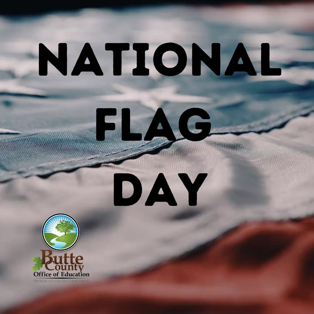 On June 14, 1777, the Continental Congress passed a resolution defining the colors, configuration, and symbolism of the Stars And Stripes, AKA The American Flag. #NationalFlagDay #ButteCOE #ButteSchoolsStrong