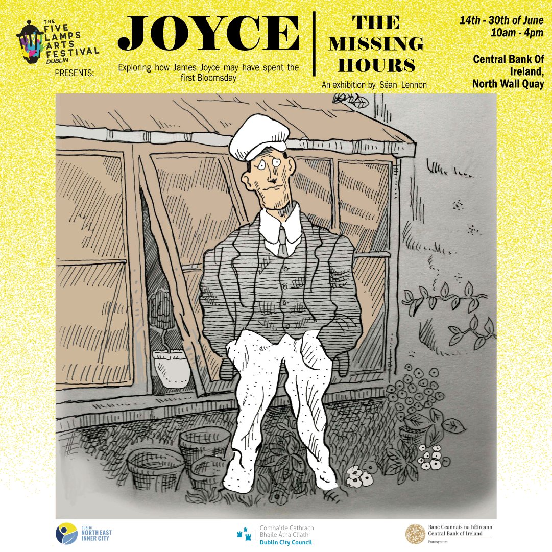 Smashing Times (@smashing_times) on Twitter photo #Bloomsday Check out 'Joyce: The Missing Hours', a fantastic exhibition of illustrations and paintings by SeĂĄn Lennon exploring how James Joyce may have spent the first Bloomsday in 1904. Organised by <a href="/5lampsarts/">Five Lamps Arts Festival</a>, it takes place on 14-30 June in the Central Bank of Ireland. #Bloomsday Check out 'Joyce: The Missing Hours', a fantastic exhibition of illustrations and paintings by SeĂĄn Lennon exploring how James Joyce may have spent the first Bloomsday in 1904. Organised by <a href="/5lampsarts/">Five Lamps Arts Festival</a>, it takes place on 14-30 June in the Central Bank of Ireland.