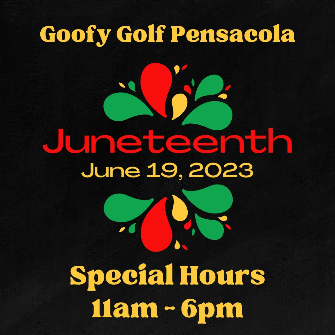 FirstTee_GC's tweet image. Goofy Golf will be OPEN in honor of Juneteenth
Monday, June 19, 2023 
11:00am - 6:00pm

#Juneteenth2023  #minigolf #golf #june #summer #visitpensacola
