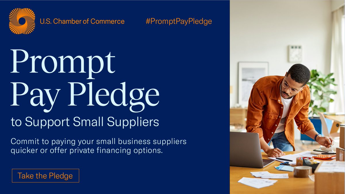USChamber's tweet photo. Over 20 large companies have taken our #PromptPayPledge to pay their small business suppliers promptly or enable private financing solutions to help small businesses thrive. Join them and take the pledge today!
https://t.co/fd9NMWA5iM https://t.co/jUcwCJq6la