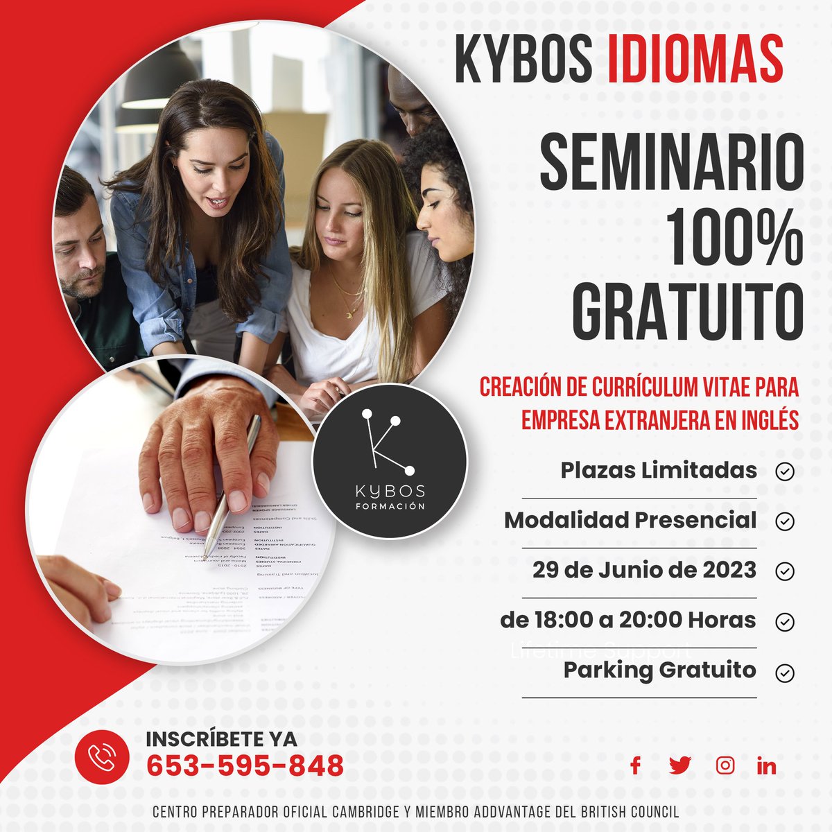 KYBOS IDIOMAS

 SEMINARIO GRATUITO:
“Creación de Currículum Vitae para empresa extranjera en inglés”
 - Lugar: Kybos Formación
 - Modalidad:  Presencial
 - Fecha: 29 de junio de 2023
 - Horario: 18:00 a 20:00 horas

#Kybosidiomas #idiomas #academiadeinglés #inglesonline