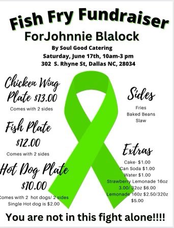 Help us and My Grandad fight Cancer. Come get y’all a good ol plate this Saturday.