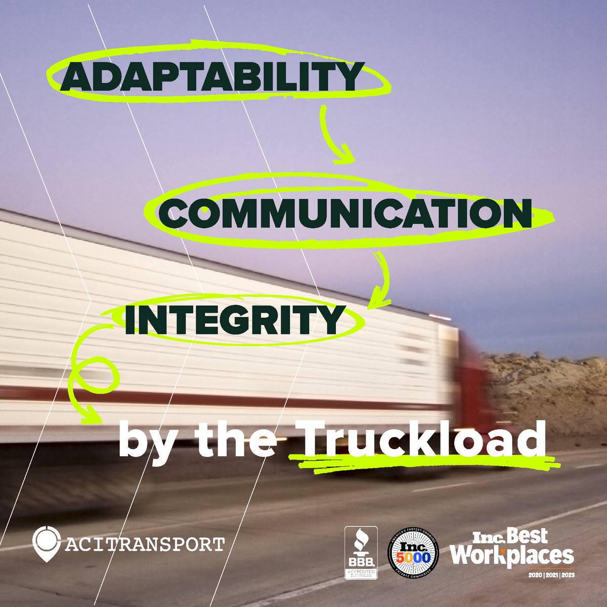 ACITransport's tweet image. Our core values—Adaptability, Communication, and Integrity—are the driving force behind every freight shipment, assisting you in reaching your logistics goals. #ACITransport #FTL #FreightSolutions #TruckloadStrong #TransportSolutions #LogisticsBroker #Carriers