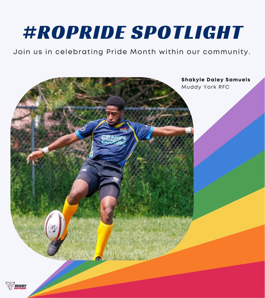 RugbyOntario's tweet photo. Introducing our first #ROPride Spotlight of the month - Shakyle Davey Samuels from Muddy York RFC 🏳️‍🌈 Take a look at the insights Shakyle shared with us! https://t.co/xII5xbRQvR