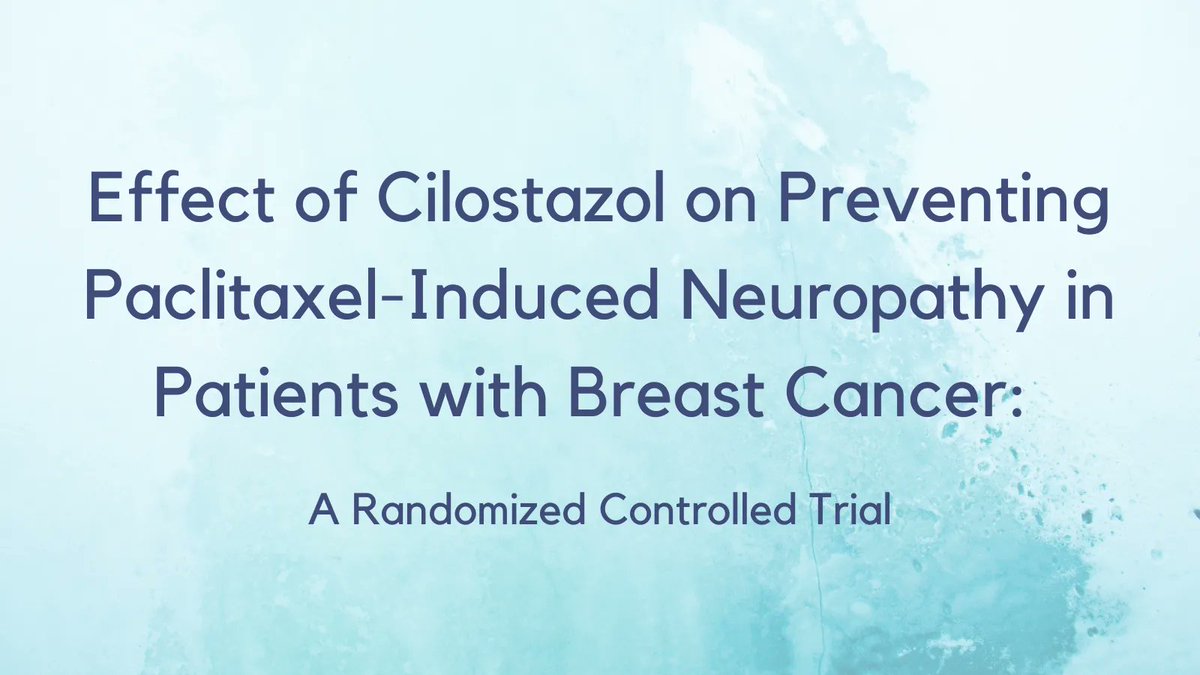 Adjunctive use of cilostazol may be considered as a novel option that might reduce the incidence of paclitaxel-induced peripheral neuropathy and improve the patients’ QoL. buff.ly/3WobcIC