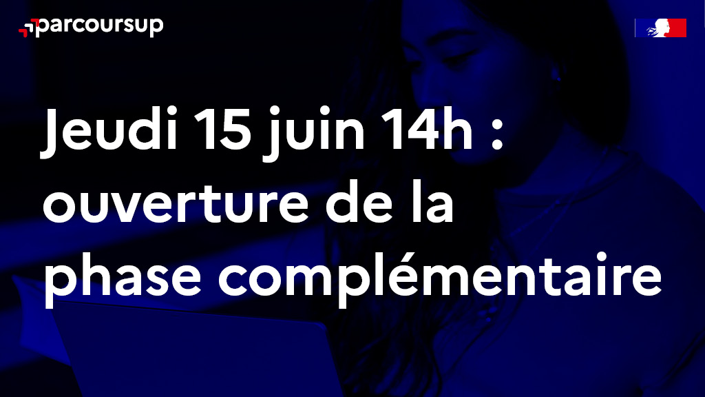 parcoursup_info's tweet photo. 📣 Ouverture de la phase complémentaire #Parcoursup jeudi 15 juin dès 14h ! 

👉 Vous pourrez formuler jusqu'à 10 nouveaux vœux pour des formations qui ont encore des places disponibles. 

Pour tout savoir ➡️ https://t.co/w2CSTPzimf https://t.co/OrE8qU5dKf