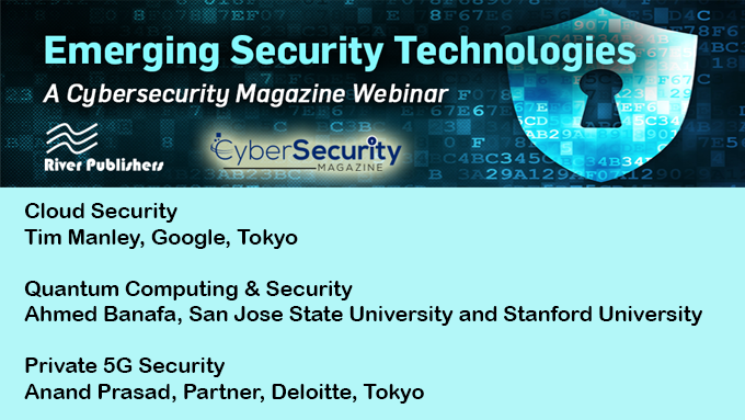 A free Cybersecurity Magazine Webinar: Emerging Security Technologies, 17th July 2023

Register now: bit.ly/3V8OnIa

#cybersecurity #security #technology #cloudsecurity #5Gsecurity #quantumcomputing #quantumsecurity