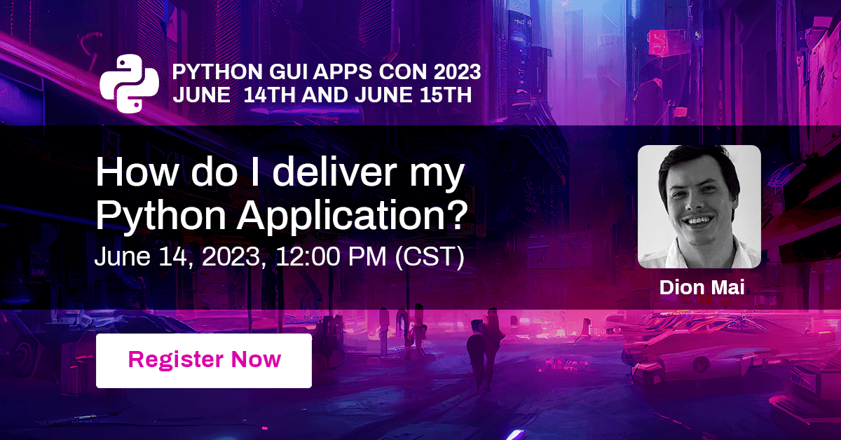 pythongui_org's tweet image. Up next on #PYGAC2023, join Dion Mai in the  "How do I deliver my Python Application?" session at noon CST. Register here: bit.ly/42D34pY 
 #developers #conference #Python #GUI