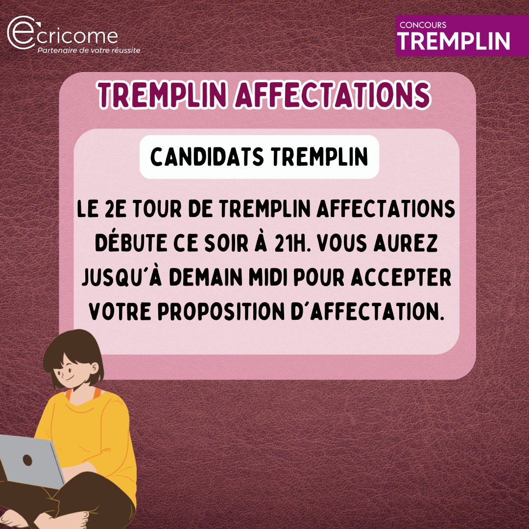 🔴 Candidats TREMPLIN : Le 2e tour de TREMPLIN AFFECTATIONS débute  ce soir à 21h. Vous pourrez consulter vos propositions d'affection depuis votre ESPACE CANDIDAT et vous aurez jusqu'à  demain 15h pour accepter une proposition !

Pour en savoir plus : shorturl.at/ckno8