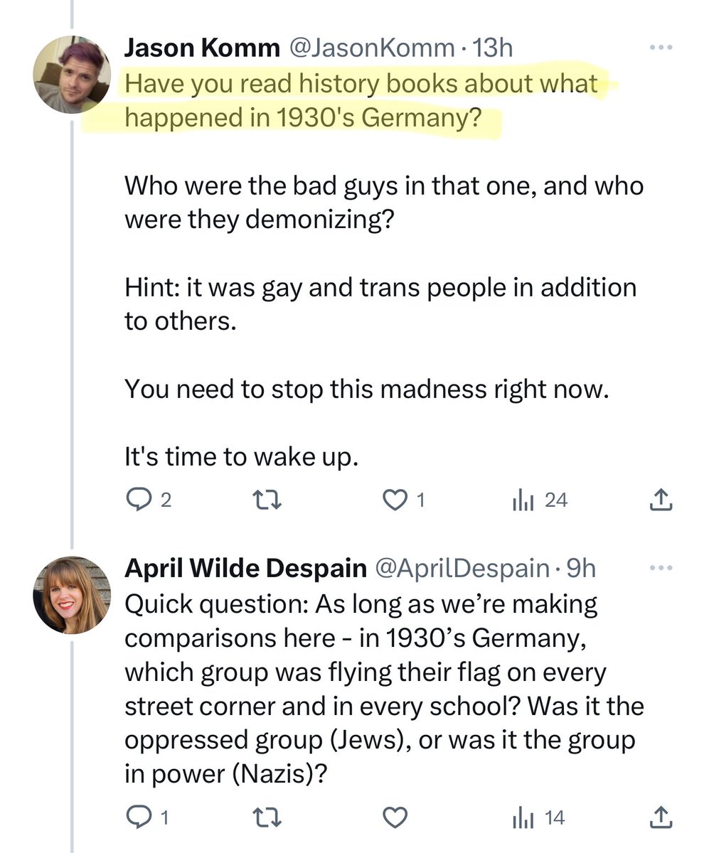 Yes, I’ve learned the history of 1930’s Germany. So, while we’re on that subject - in 1930’s Germany, which group displayed their flag on every street corner and in every school? The oppressed groups or the group with power? 🏳️‍🌈🏳️‍⚧️🏳️‍🌈🏳️‍⚧️🏳️‍🌈