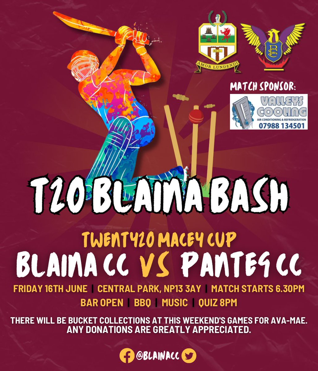 Blaina Cricket Club๐ (@blainacc) on Twitter photo ๐| FRIDAY NIGHT T20 CRICKET
๐ - <a href="/pantegcricket/">Panteg Cricket Club</a> (Home)
๐- T20 Macey Cup
๐ - Friday 16th June
โฐ - 6.30pm start
๐- Central Park, NP13 3AY
๐ป- Bar Open
๐ - BBQ
โค๏ธ - Bucket Collection & Raffle for Ava-Mae.
Thankyou to our match sponsor:
Valleys Cooling
#BlainaCC ๐| FRIDAY NIGHT T20 CRICKET
๐ - <a href="/pantegcricket/">Panteg Cricket Club</a> (Home)
๐- T20 Macey Cup
๐ - Friday 16th June
โฐ - 6.30pm start
๐- Central Park, NP13 3AY
๐ป- Bar Open
๐ - BBQ
โค๏ธ - Bucket Collection & Raffle for Ava-Mae.
Thankyou to our match sponsor:
Valleys Cooling
#BlainaCC