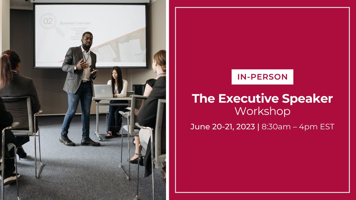 Register for our in-person Executive Speaker Workshop June 20 &amp; 21, 2023 from 8:30am – 4:00pm EST. This intensive, two-day workshop covers the wide variety of settings in which professionals must communicate effectively. bit.ly/3N7bUWu #Executives #SpeakerTraining