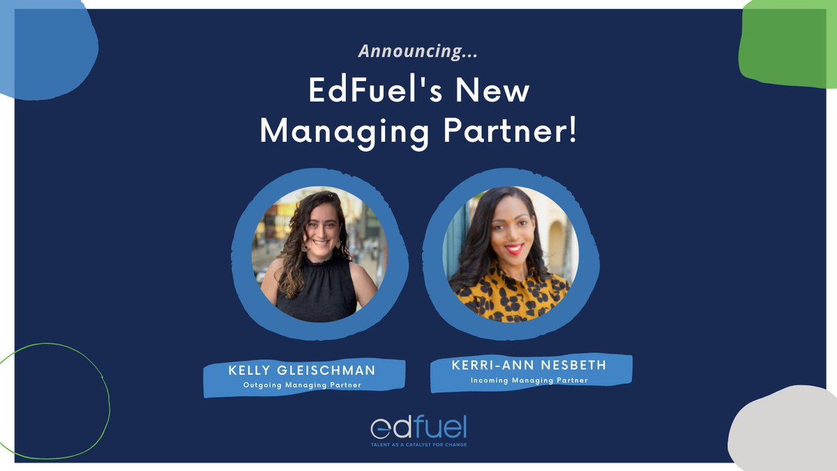 EdFuelOrg's tweet photo. We have NEWS! 📣 Managing Partner @klgleischman  will be passing the torch to @KerriAnnNesbeth as of July 1st. Please join the EdFuel team in celebrating Kelly’s legacy and Kerri-Ann’s promotion! Check out our announcement below and go to https://t.co/1txnpVu5Pi  to read more. https://t.co/07nuk1c1i6