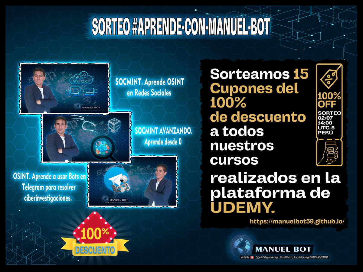 🎉 ¡Nuevo #SORTEO #OSINT!🎉

💥 SORTEAMOS 1️⃣5️⃣ Accesos ¡GRATIS! a todos mis Talleres de Formación #SOCMINT.

¡Instrucciones! ⬇️
👉 Síguenos ➡️ <a href="/ManuelBot59/">Manuel Travezaño 🇵🇪🕵</a>
🔁 RT o cita este tweet❤️ 
💬 Menciona a 2️⃣ amig@s 👥
✅ y Llena este formulario: forms.gle/mbVzhNHmxN38T2…

⏱*Sorteo 02/07