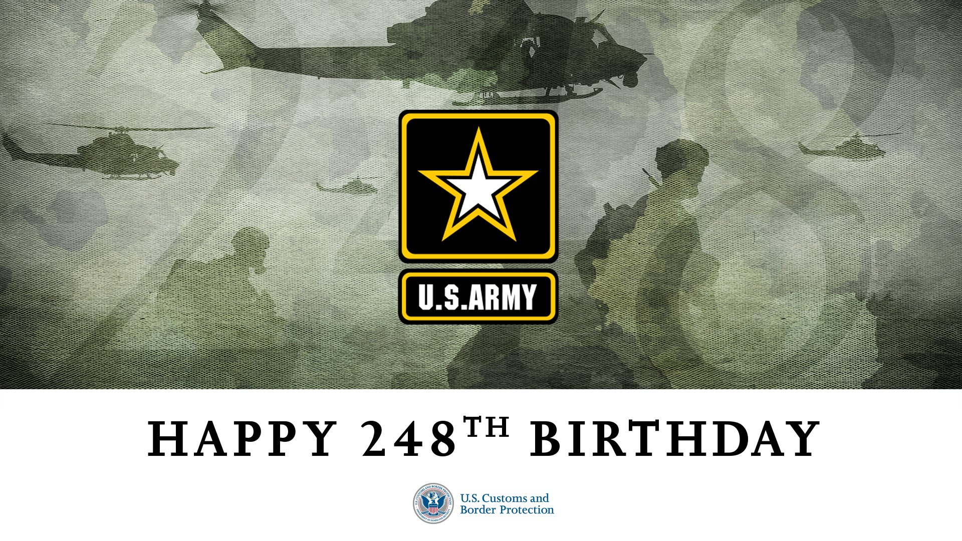 CBP on X: "Happy 248th Birthday @USArmy! Thank you to our brave soldiers, past and present, for your oath to serve our great nation. CBP is proud to count many Army veterans
