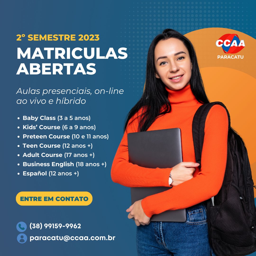 CcaaParacatu's tweet photo. 📢 Matrículas Abertas para o 2º Semestre de 2023! 

Quer aprender inglês e espanhol com quem entende do assunto? Faça CCAA! 😉 

#ccaa #ccaaparacatu #matriculasabertas #ingles #espanhol #escoladeidiomas #idiomas #inglesonline #espanholonline https://t.co/bkfGU3dl6j