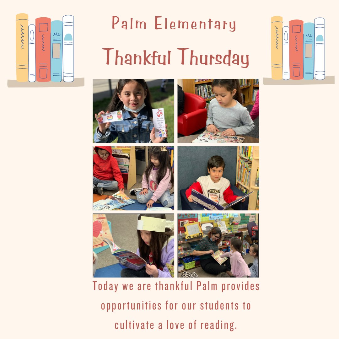 Today we are thankful Palm provides
opportunities for our students to cultivate a love of
reading. #thankfulthursday🐾 #proudtobehlpusd🐾♻
