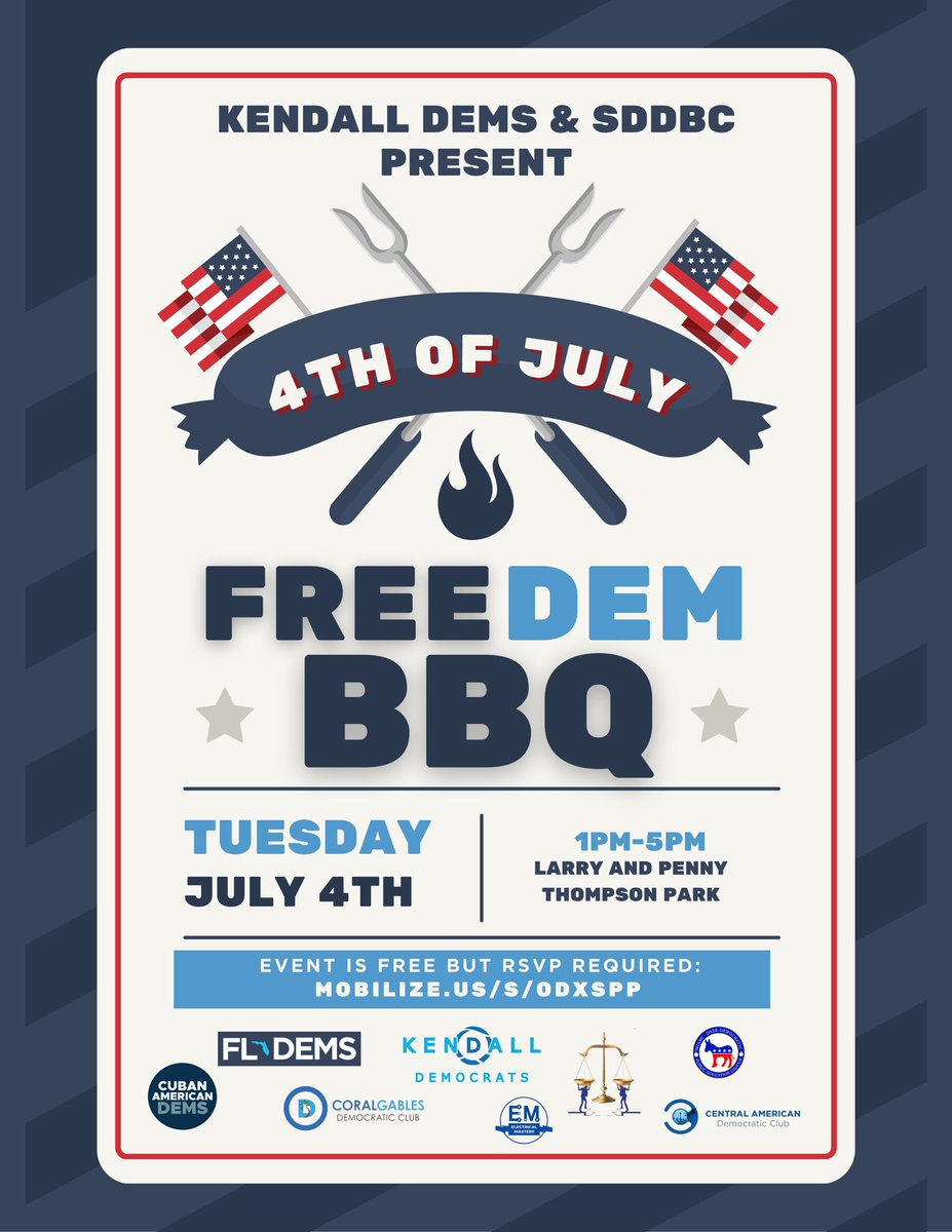kendall_dems's tweet photo. Hey #Democrats There's still time to co-sponsor the July 4th BBQ. Let's show the rest of the state that Miami-Dade can &amp; will come together! https://t.co/yOvT7zRCbS #Miami #Kendall #VamosDemocratas https://t.co/UgYCNL8hCZ