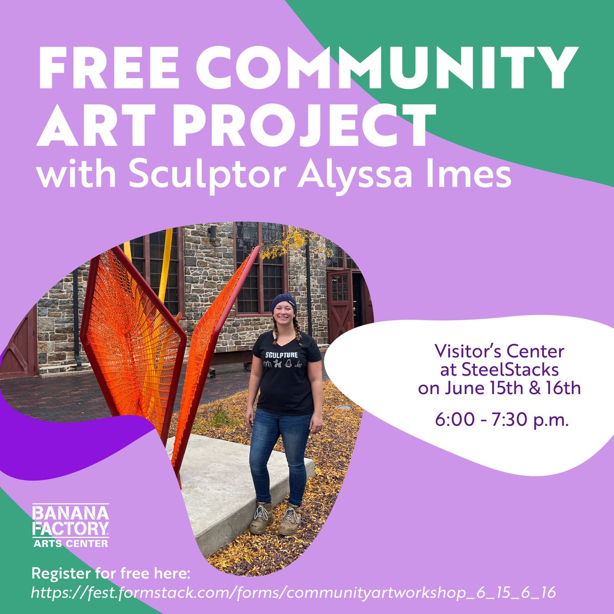 Join us tomorrow and Friday for a free community art workshop with Alyssa Imes Welti at @SteelStacks ! @ArtsQuest @BananaFactory bananafactory.org/event/14194/fr…