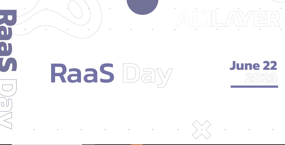 🗓️ Register for #RaaSDay and get an opportunity to listen to the leading experts in #Rollup and blockchain. 

⏲️ The event will take place on June 22 at 12:00 CET

#Altlayer #CountdownBegins @alt_layer