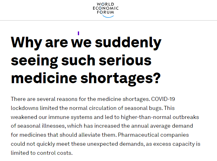 The anti-lockdown push was always a capitalist agenda point. On its website, the World Economic Forum (home of the Davos billionaires), says drug shortages are a result of increased demand because lockdowns weakened our immune systems. This is not science. This is a lie 🧵