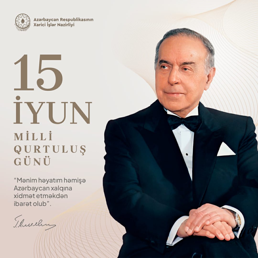 AzerbaijanMFA's tweet photo. Bu gün 15 İyun - Milli Qurtuluş Günüdür.
Hakimiyyətə qayıdışı ilə #Azərbaycan xalqının Ümummilli Lideri Heydər Əliyev ölkəmizi ictimai-siyasi böhrandan xilas etdi, inkişafın sarsılmaz təməlini qoydu, dövlətçiliyimizi daha da möhkəmləndirdi.

Milli Qurtuluş Günümüz mübarək! 🇦🇿 https://t.co/0rSgokV1RF