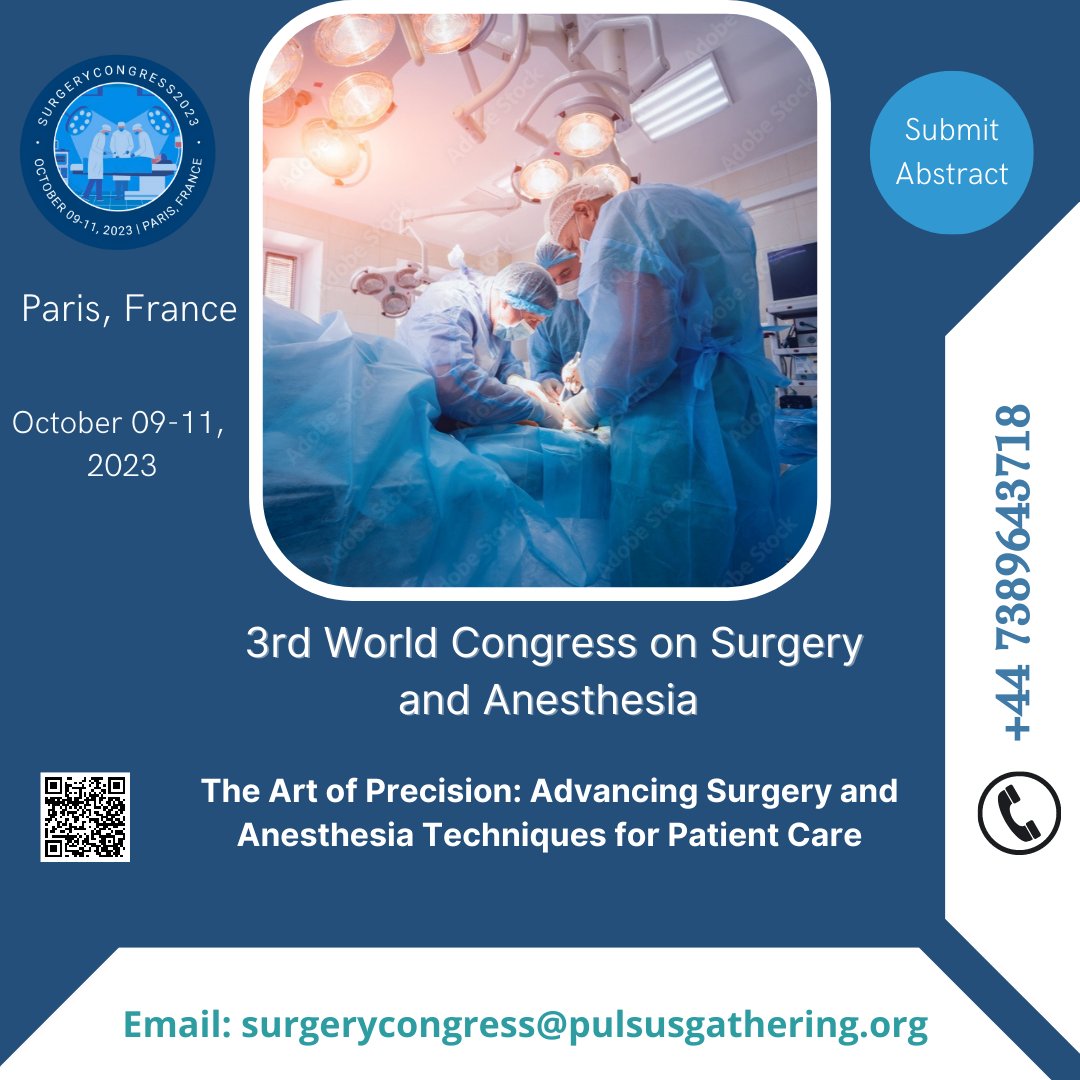 Surgery & Anesthesia Congress (@anesthesiaforum) on Twitter photo Exciting News! ๐ Calling all surgeons, anesthesiologists, and medical professionals! ๐ฅ๐ฌ
Share your groundbreaking research, innovative techniques, and remarkable case studies with our esteemed global community. ๐โจ
surgery-anaesthesia.cmesociety.com/abstract-submiโฆ
#surgeryconference #networking Exciting News! ๐ Calling all surgeons, anesthesiologists, and medical professionals! ๐ฅ๐ฌ
Share your groundbreaking research, innovative techniques, and remarkable case studies with our esteemed global community. ๐โจ
surgery-anaesthesia.cmesociety.com/abstract-submiโฆ
#surgeryconference #networking