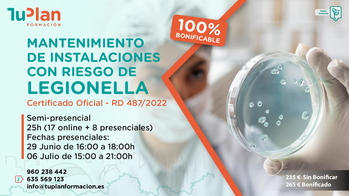 tuplanformacion's tweet photo. Sácate el Certificado Oficial de Mantenimiento de instalaciones con riesgo de LEGIONELLA. Obligatorio según RD 487/2022.
Un curso semi-presencial de 25 horas, (17 serán online y 8 presenciales).
No tardes en suscribirte. tienes hasta el 29 de Junio.
+Info: 960 238 442 https://t.co/BmYfXljy44