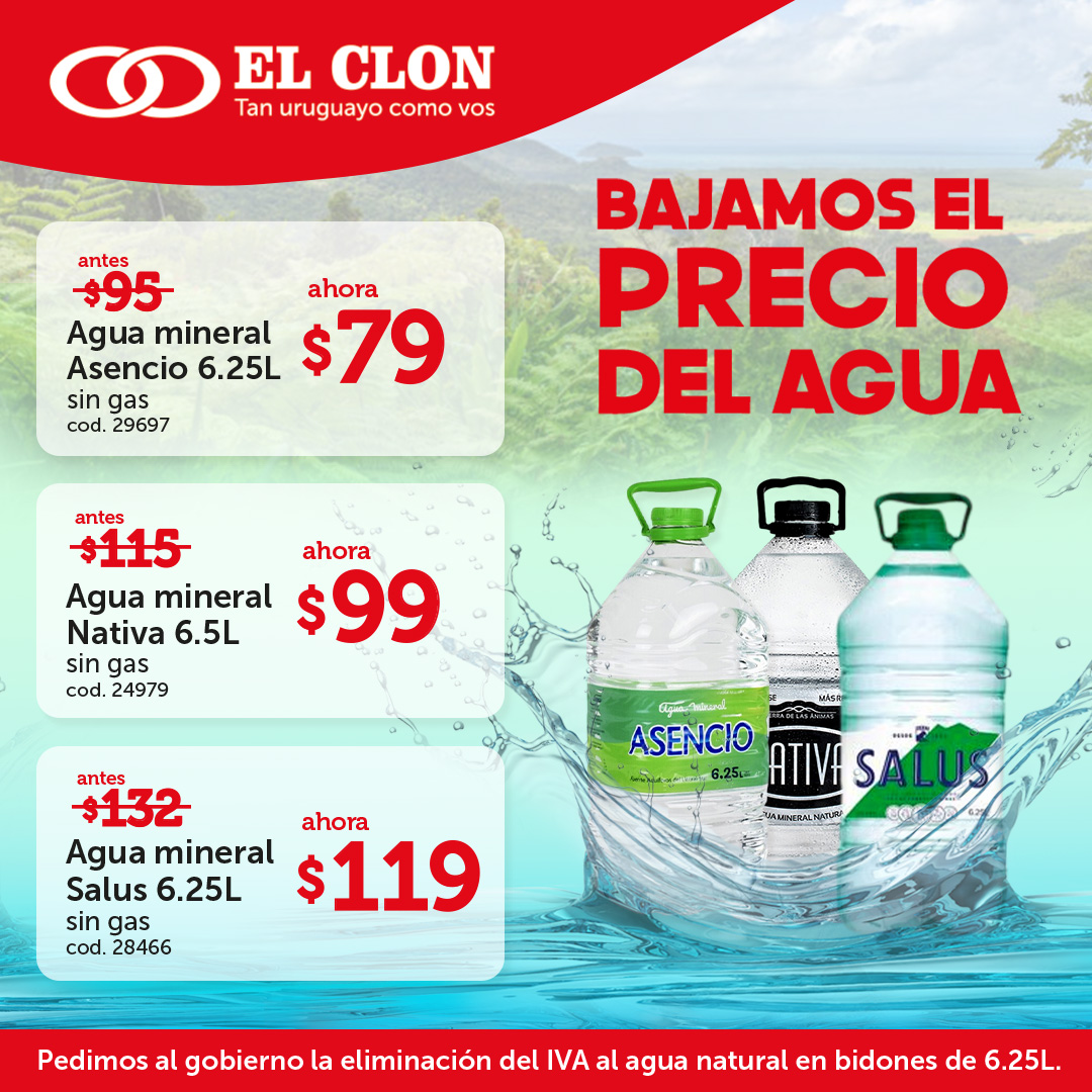 ElClonUy's tweet photo. Como empresa entendemos que con la necesidad no se lucra. Por lo tanto bajamos el precio de todas las marcas de agua en bidones de 6.25 lts. disponibles en todas las sucursales.

Pedimos a las autoridades considerar la eliminación del IVA al agua natural en bidones de 6.25 litros https://t.co/CFUVXRKd9z