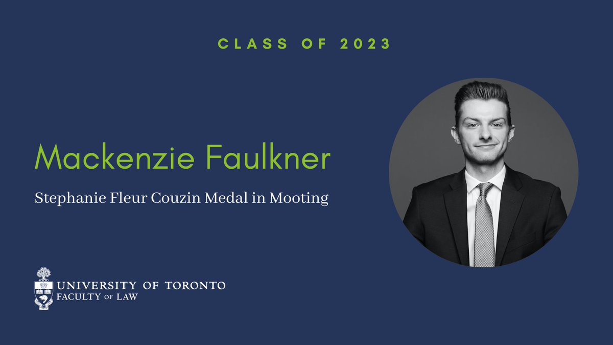 UofTJackmanLaw's tweet photo. The Stephanie Fleur Couzin Medal in Mooting is awarded to a student who has demonstrated outstanding performance in the mooting program and a strong commitment as both a participant and coach. 🎓 #UofTGrad23 

Congratulations Mackenzie Faulkner! @MFaulkner21 https://t.co/hZFmmktKHX