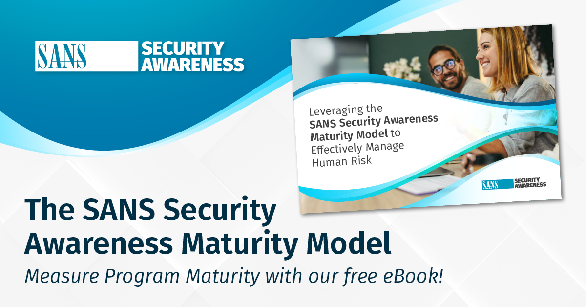2️⃣ 0️⃣ 0️⃣  Number of SOCs who collaborated
5️⃣ Stages of Security Awareness Maturity Model™
1️⃣ Proven roadmap that enables you to plan and measure

SANS Security Awareness Maturity Model enables you to do just that.

➡️ Download eBook: sans.org/u/1r6m

#SecurityAwareness
